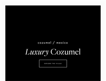 Tablet Screenshot of luxurycozumel.com